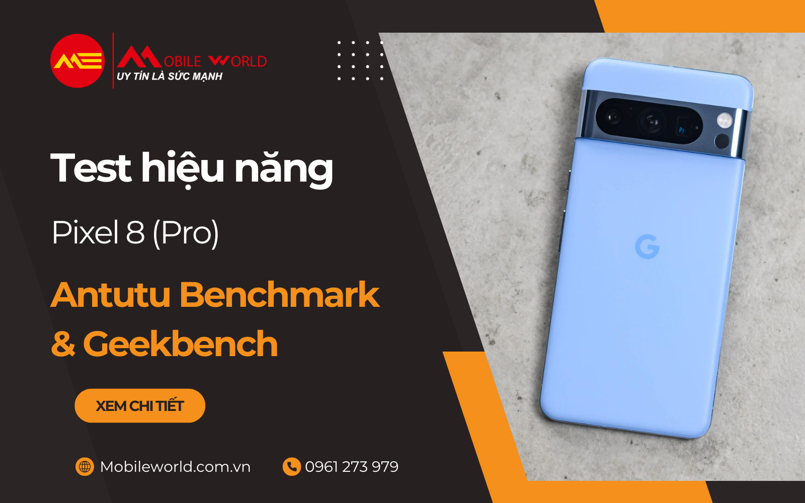 Test hiệu năng Pixel 8 Pro Antutu Benchmark Geekbench