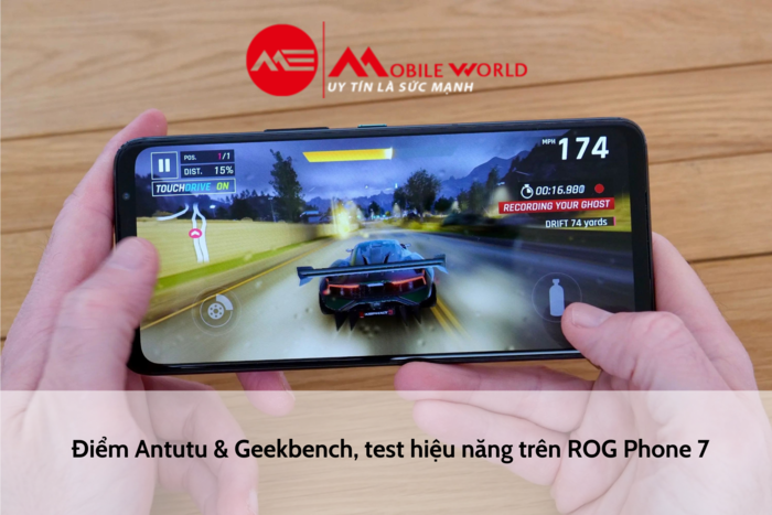 Điểm Antutu & Geekbench, test hiệu năng trên ROG Phone 7