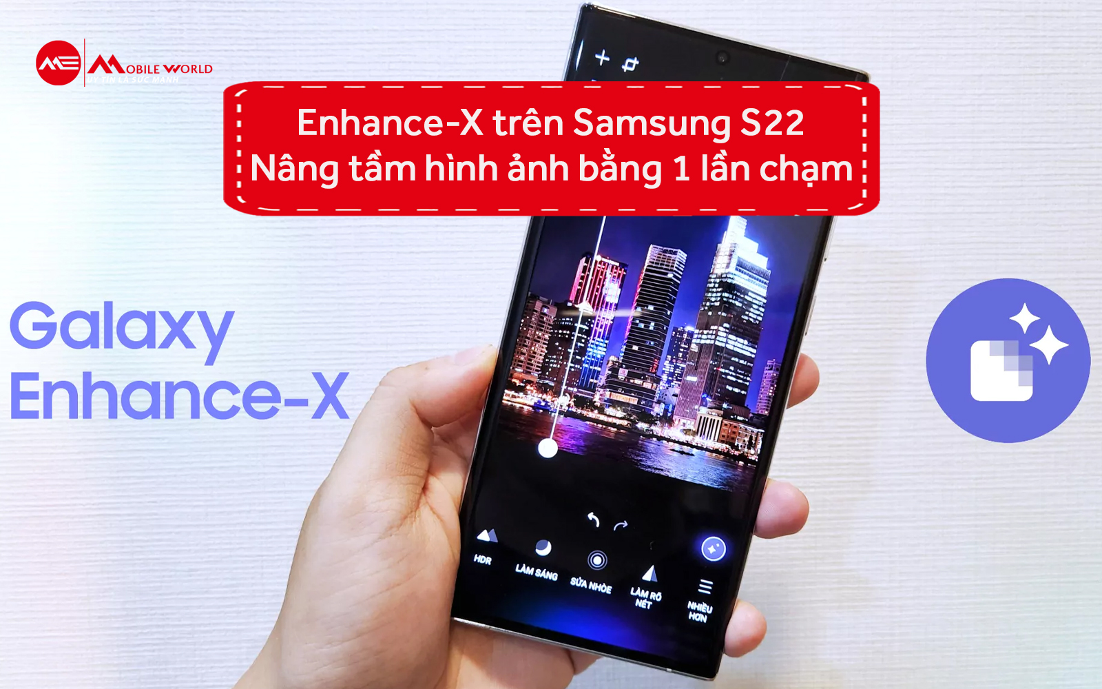 Đánh giá chi tiết Samsung Galaxy S22 Plus: Có phải là một mẫu điện thoại  toàn diện?