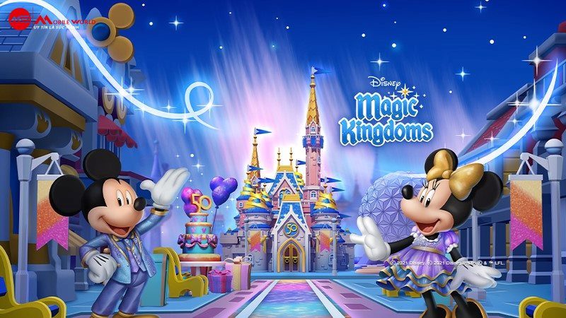 Xây dựng công viên Disney với Disney Magic Kingdoms