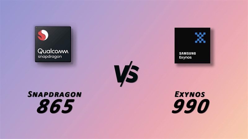 Samsung Galaxy S20 | Chip Snapdragon 865 hay Chip Exynos 990 tốt hơn