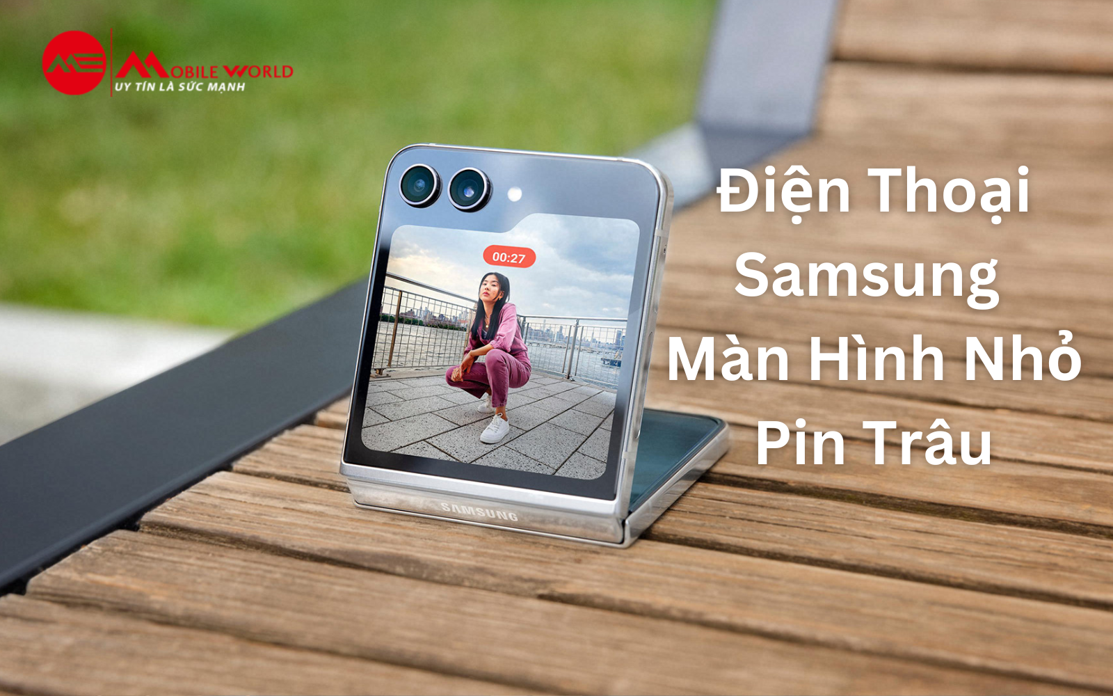 5 Mẫu điện thoại Samsung màn hình nhỏ gọn pin trâu đáng mua 2023