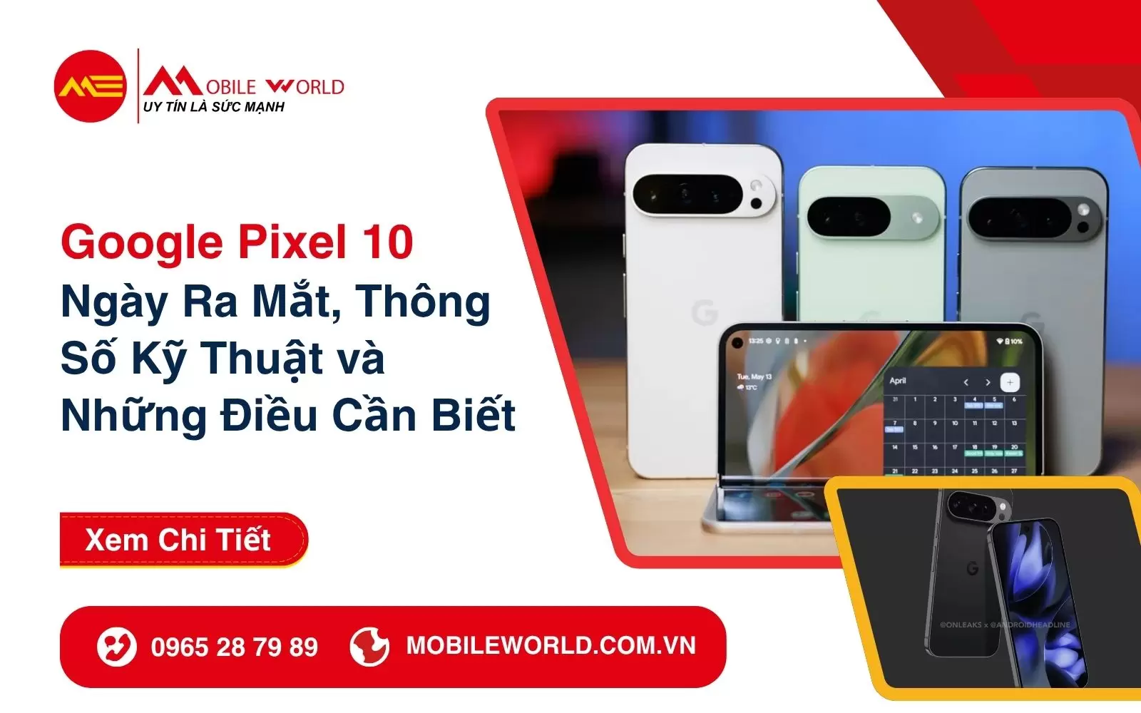 Google Pixel 10 Series: Ngày Ra Mắt, Thông Số Kỹ Thuật và Những Điều Cần Biết