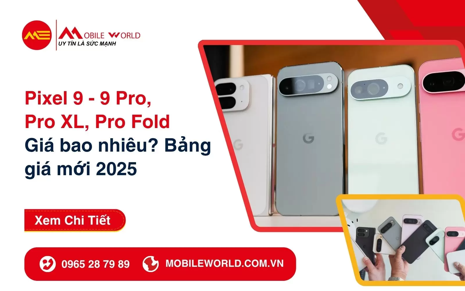 Pixel 9 - 9 Pro, Pro XL, Pro Fold Giá bao nhiêu? Bảng giá mới 2025