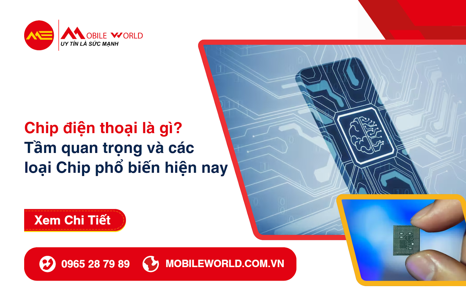 chip-dien-thoai-la-gi-tam-quan-trong-va-cac-loai-chip-pho-bien-hien-nay-01-mobileworld-com-vn