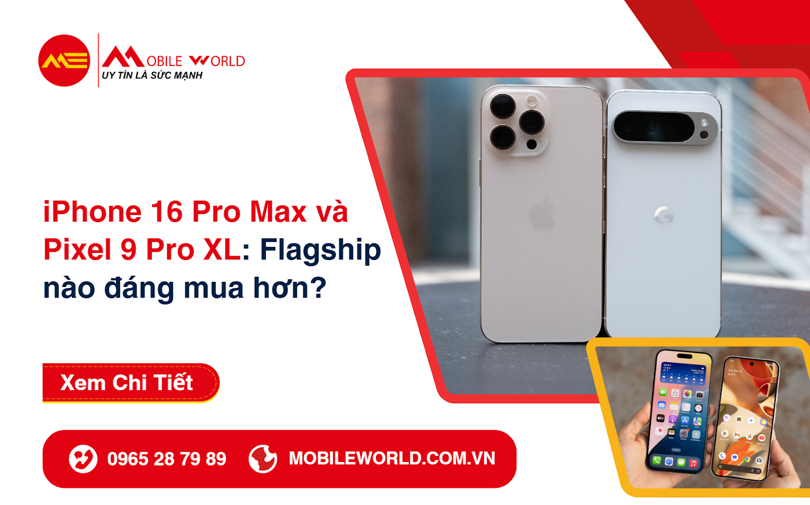 iphone-16-pro-max-va-pixel-9-pro-xl-flagship-nao-dang-mua-hon-nam-2025-01-mobileworld-com-vn