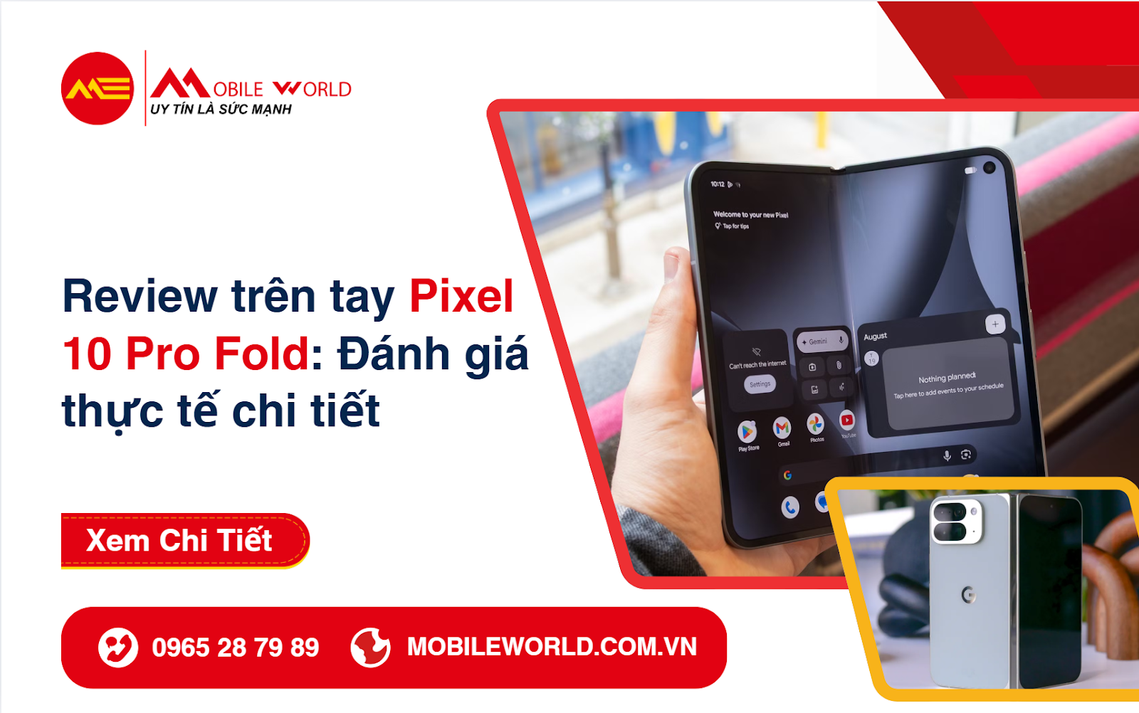 review-tren-tay-pixel-10-pro-fold-danh-gia-thuc-te-chi-tiet-01-mobileworld-com-vn