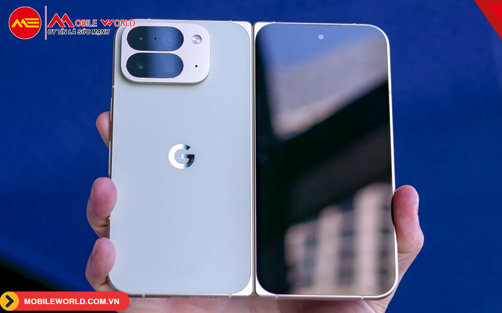 review-tren-tay-pixel-10-pro-fold-danh-gia-thuc-te-chi-tiet-03-mobileworld-com-vn