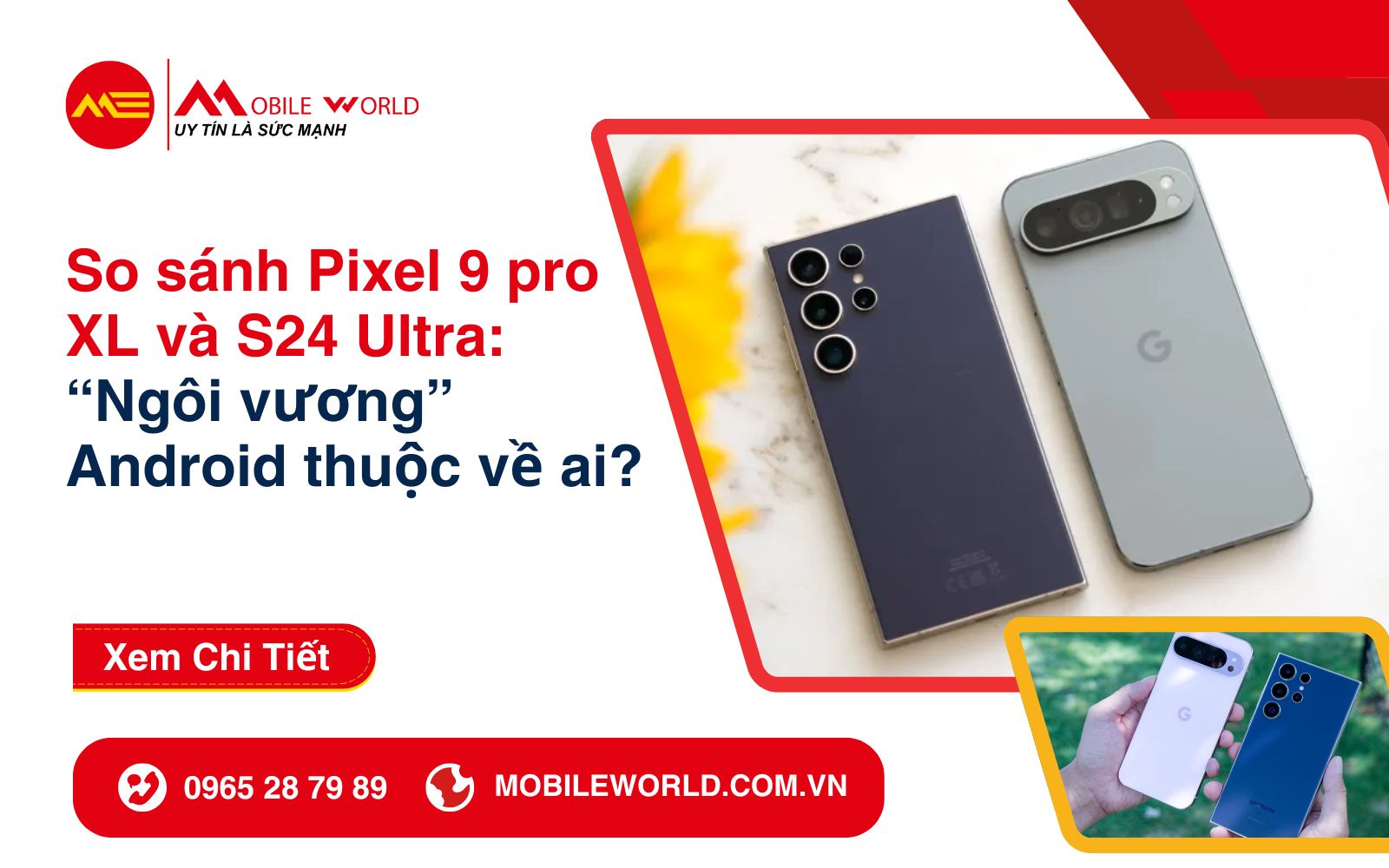so-sanh-pixel-9-pro-xl-va-s24-ultra-01-mobileworld-com-vn