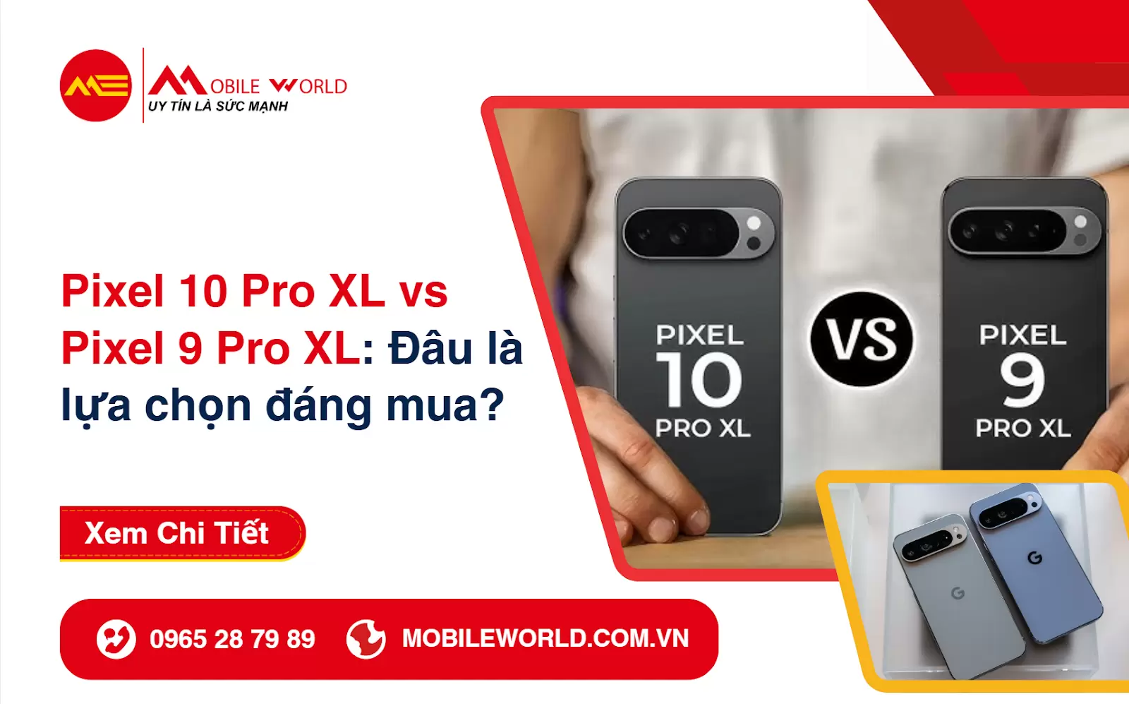 Pixel 10 Pro XL vs Pixel 9 Pro XL có gì khác? Đâu là lựa chọn đáng mua?