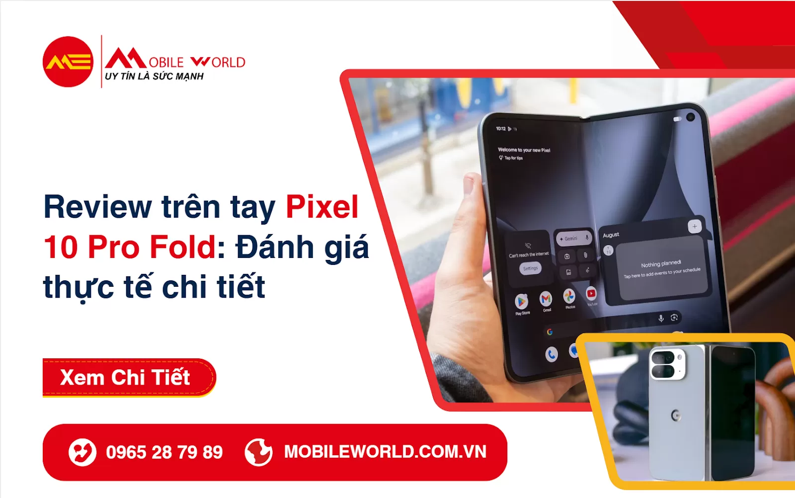 Review trên tay Pixel 10 Pro Fold: Đánh giá thực tế chi tiết