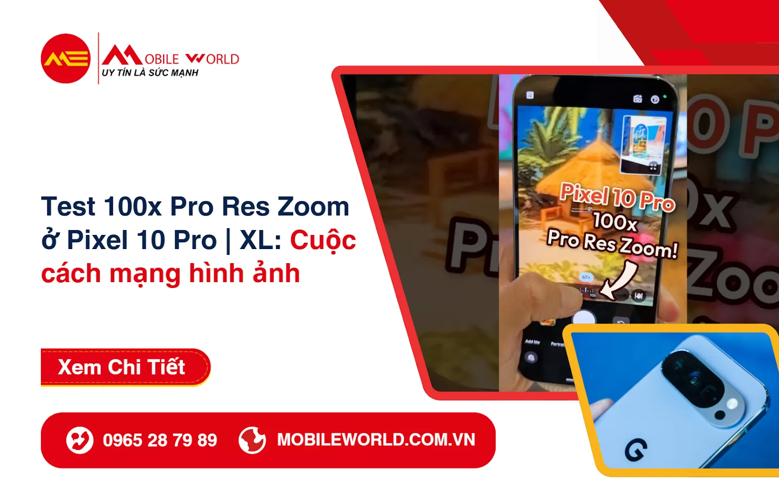 Test Camera 100x Pro Res Zoom ở Pixel 10 Pro | XL: Cuộc cách mạng nhiếp ảnh di động