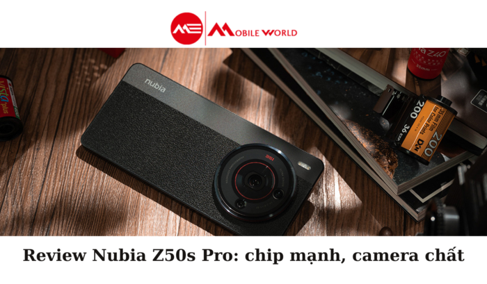 Review trên tay Nubia Z50s Pro: chip mạnh, camera chất