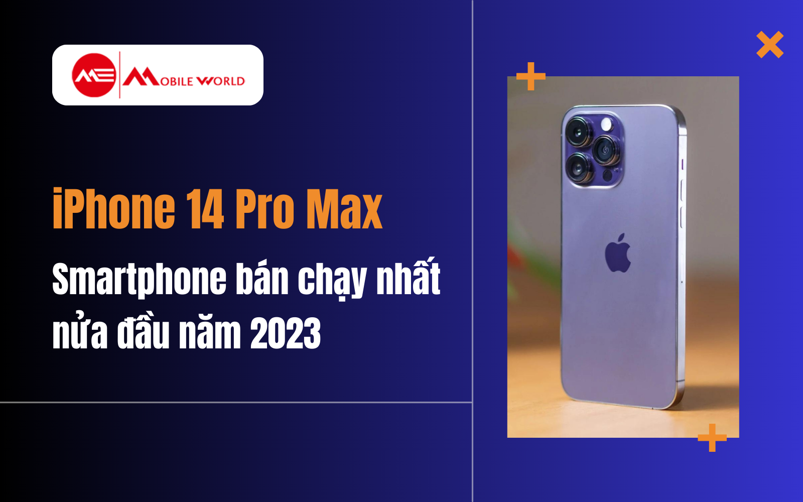 iPhone 14 Pro Max: Smartphone bán chạy nhất nửa đầu năm 2023