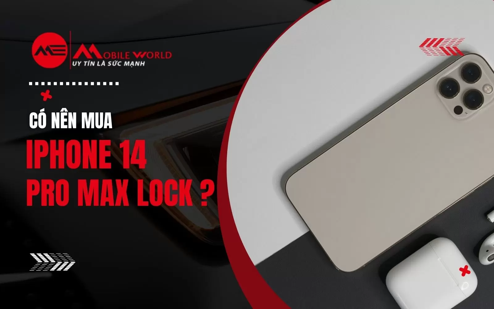 Có Nên Mua iPhone 14 Pro Max Lock?