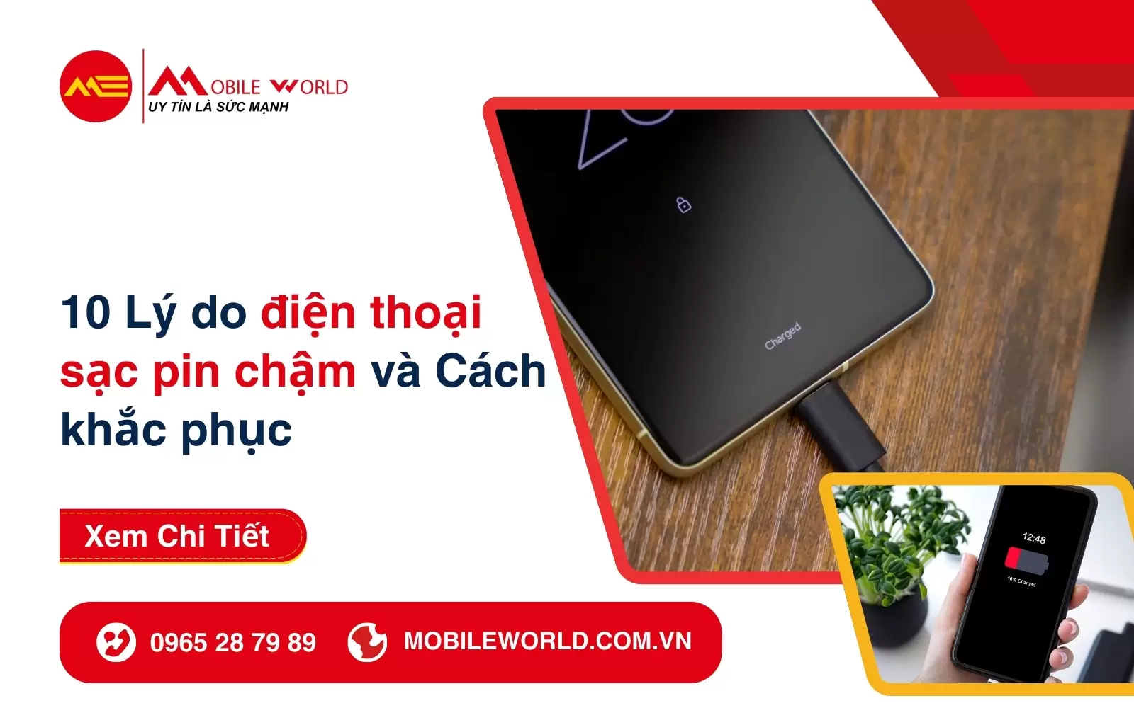 10 Lý do điện thoại sạc pin chậm và Cách khắc phục