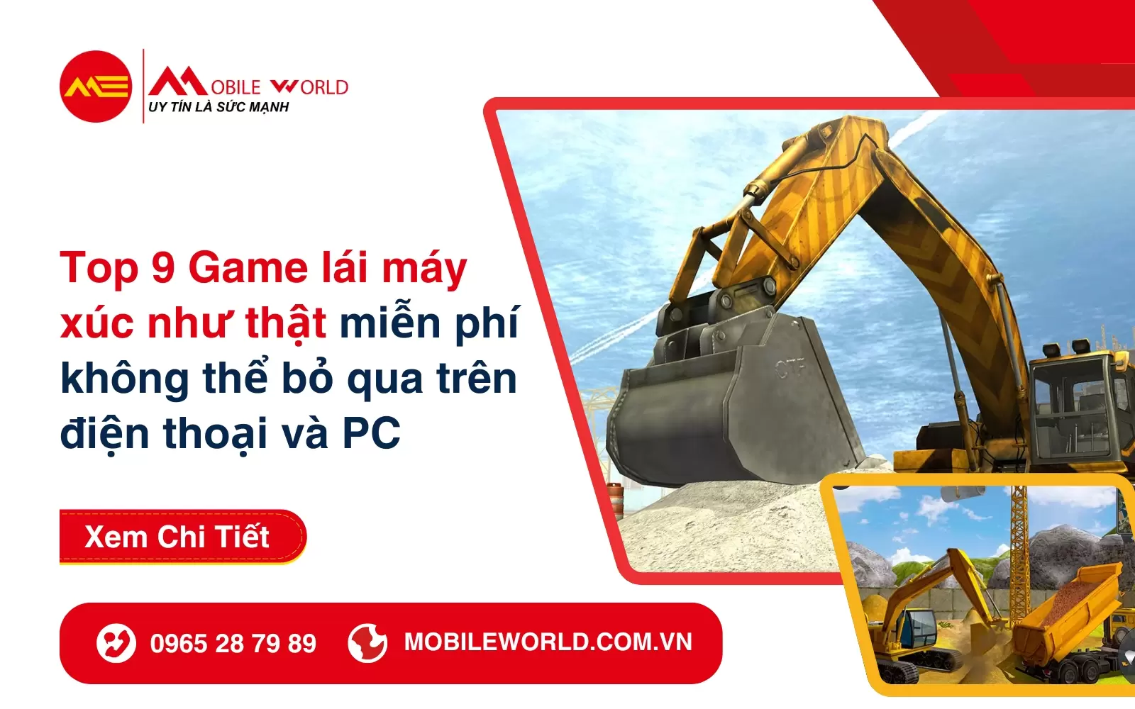 Top 9 Game lái máy xúc như thật miễn phí không thể bỏ qua trên điện thoại và PC