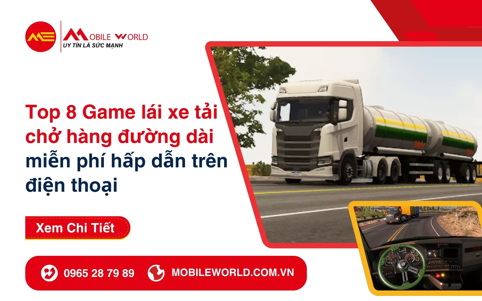 Top 8 Game lái xe tải chở hàng đường dài miễn phí hấp dẫn trên điện thoại