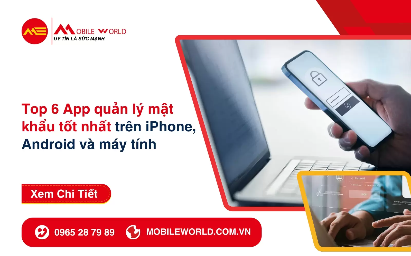Top 6 App quản lý mật khẩu tốt nhất trên iPhone, Android và máy tính