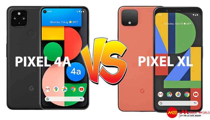 Đánh giá Google Pixel 4XL & Google Pixel 4a nên chọn mẫu nào?