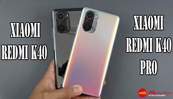 So sánh camera Xiaomi Redmi K40 và K40 Pro, ai đỉnh cao?