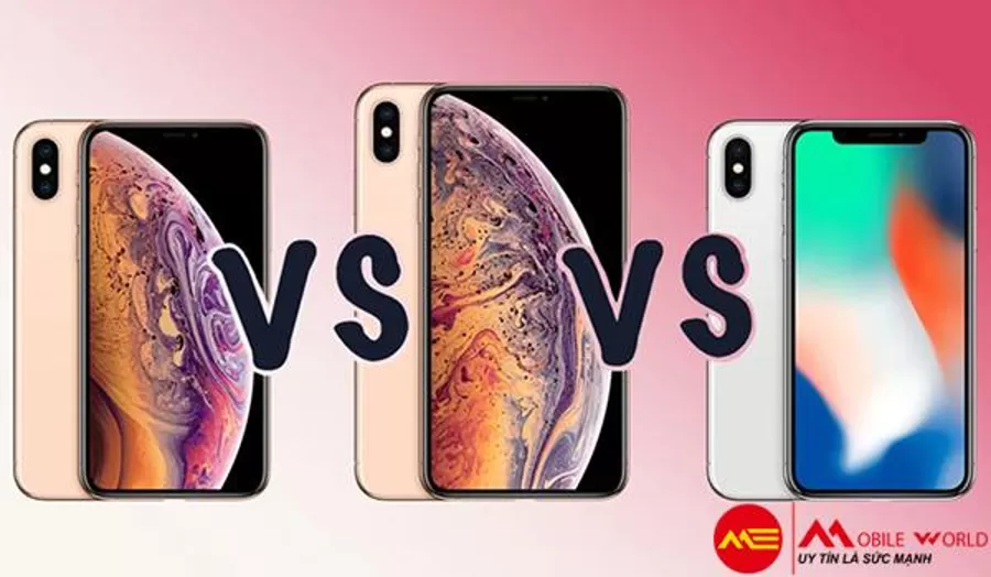 So sánh bộ 3 iphone X, iphone XS và iphone XS Max