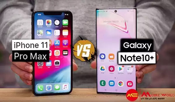 So sánh iPhone 11 Pro Max và Note 10 Plus