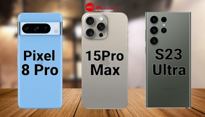 Zoom Camera Pixel 8 Pro vs iPhone 15 Pro Max và S23 Ultra