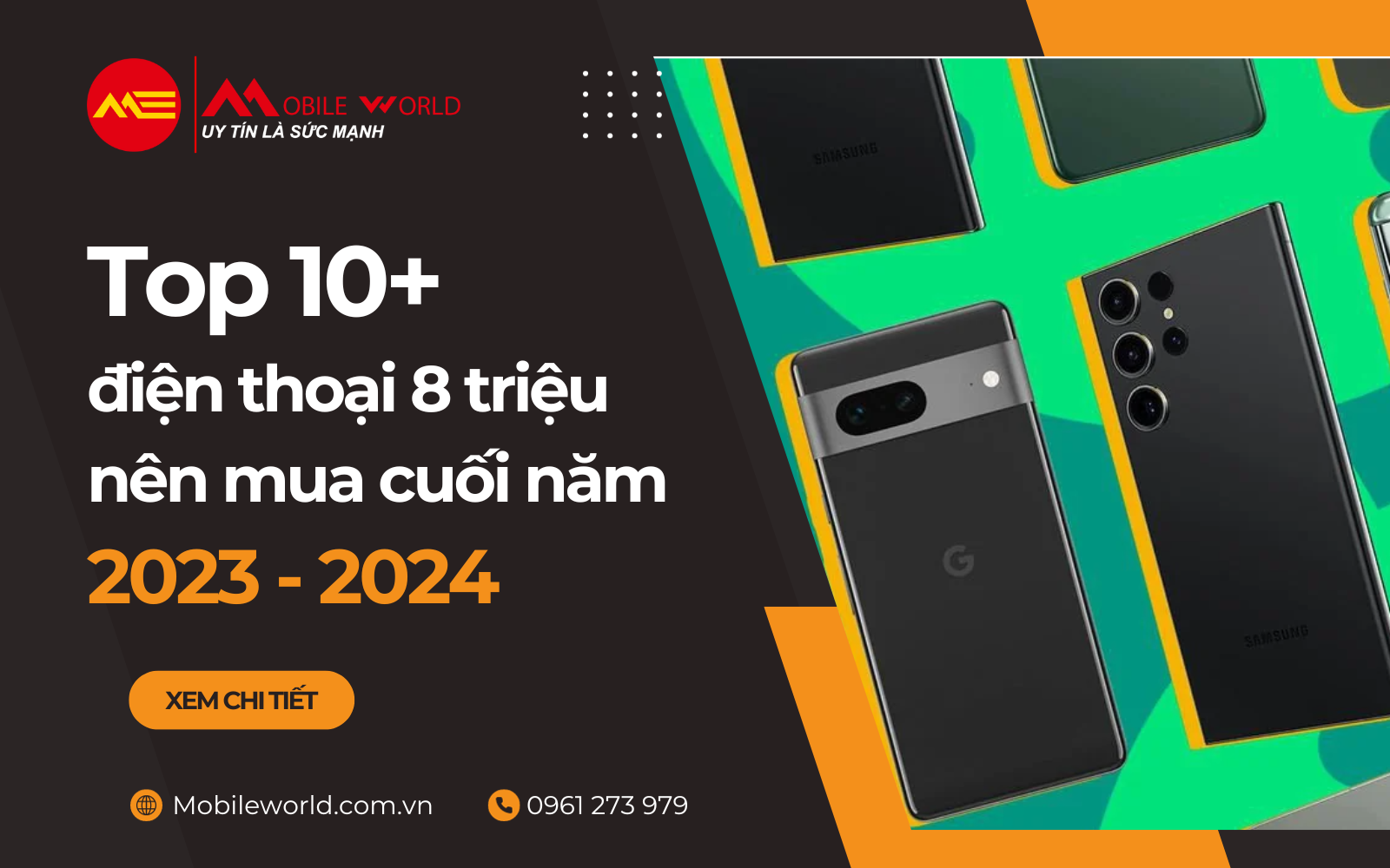 Top 10+ Điện thoại 8 triệu nên mua cuối năm 2023 - 2024