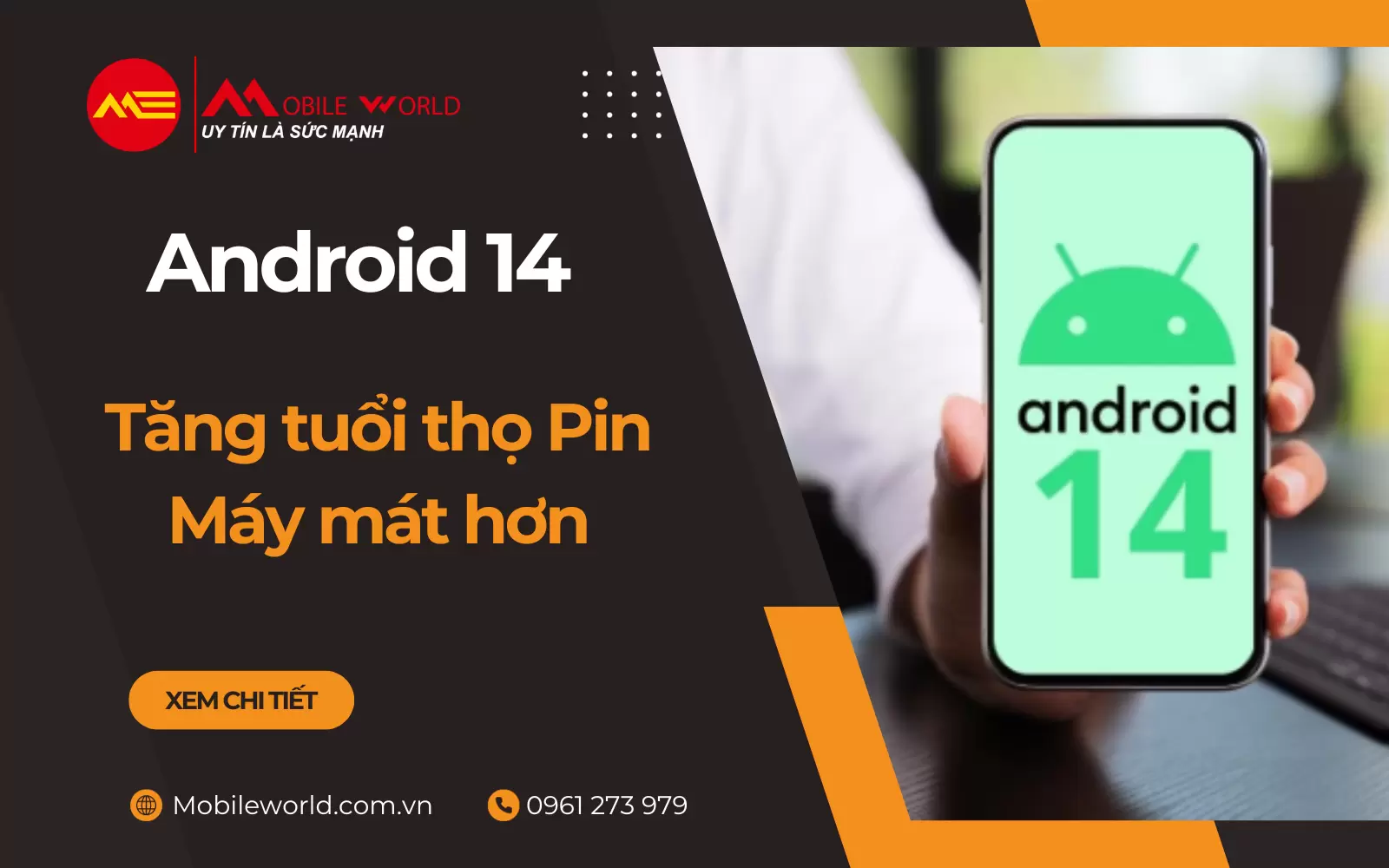 Cập nhật Android 14 làm tăng tuổi thọ Pin tốt hơn & máy mát hơn