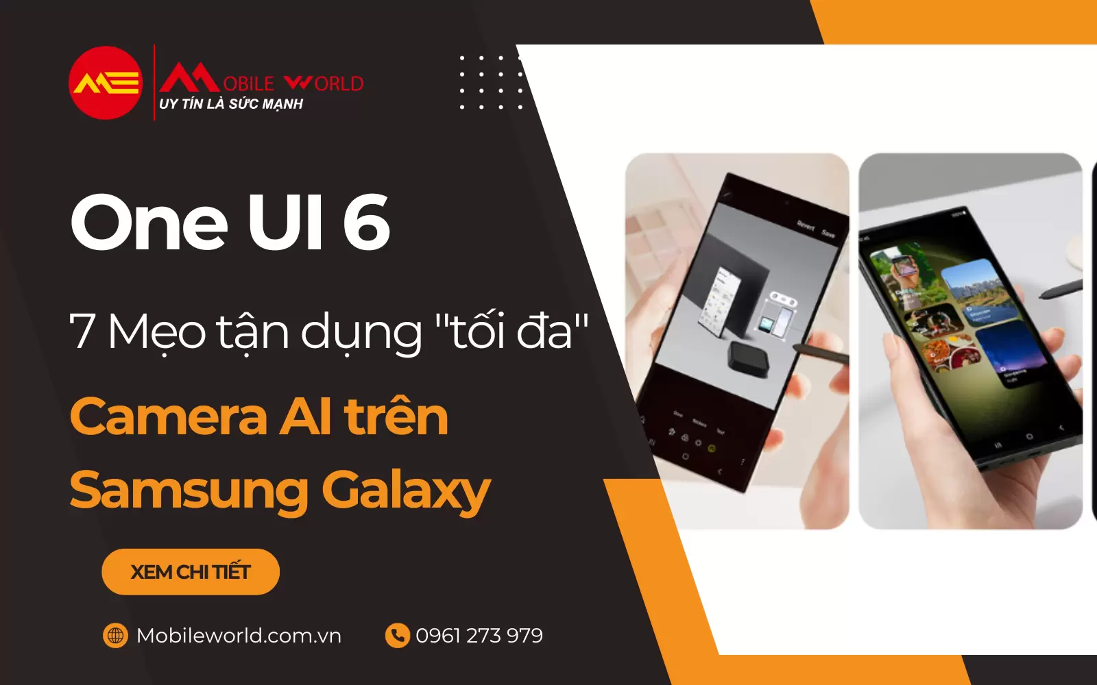 One UI 6: 7 Mẹo tận dụng 