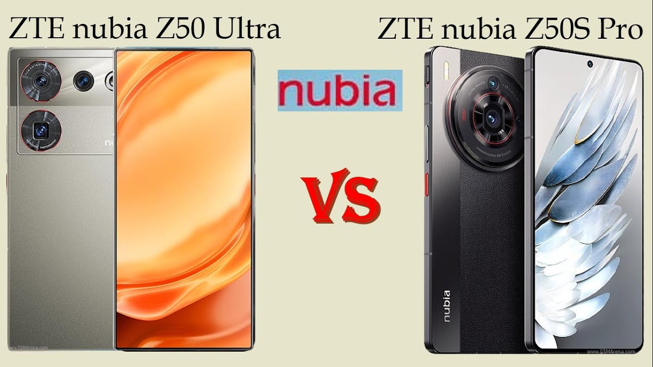 so sánh Nubia Z50 Ultra và Z50S Pro