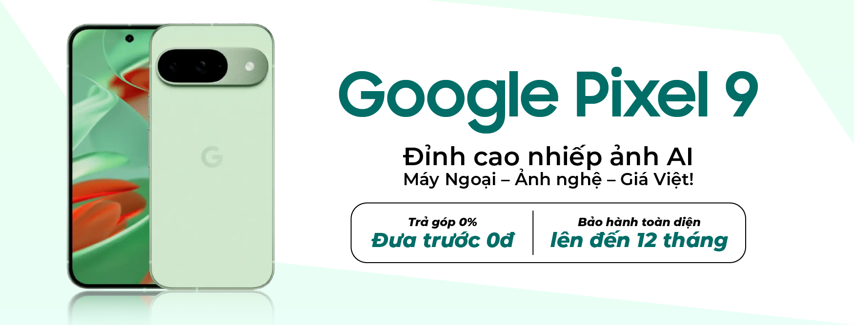 Google Pixel 9 - Đỉnh Cao Nhiếp Ảnh