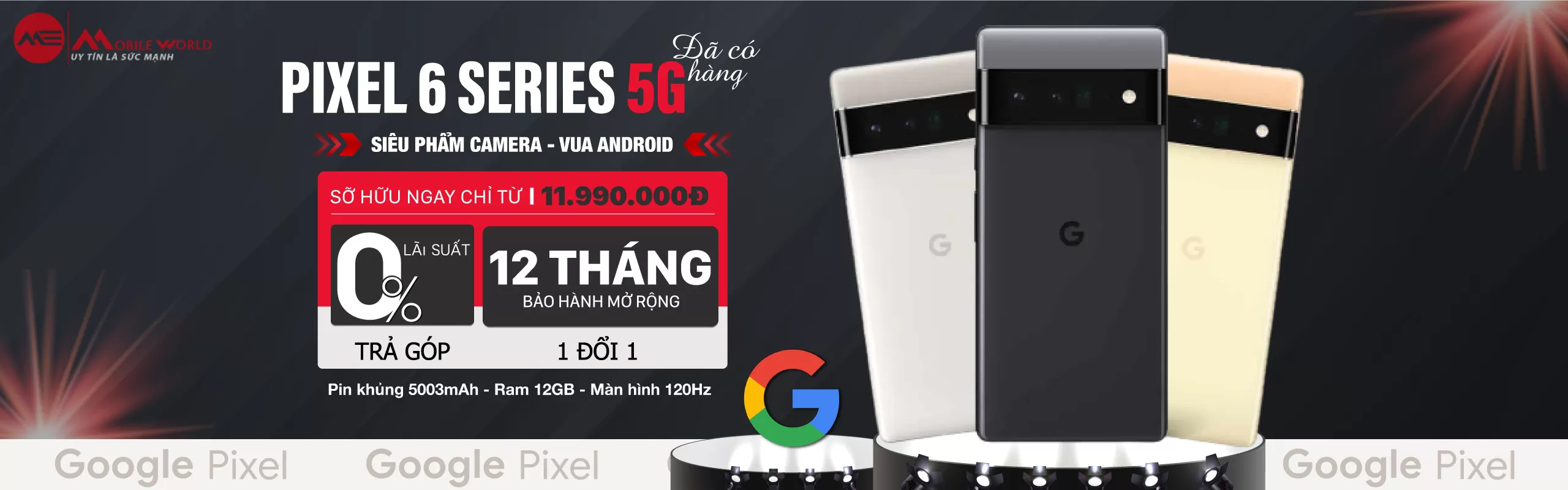 Vua Android Pixel 6 Series - Giảm Sốc 8 Triệu